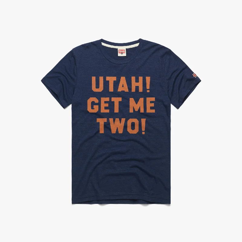 Utah! Get Me Two!