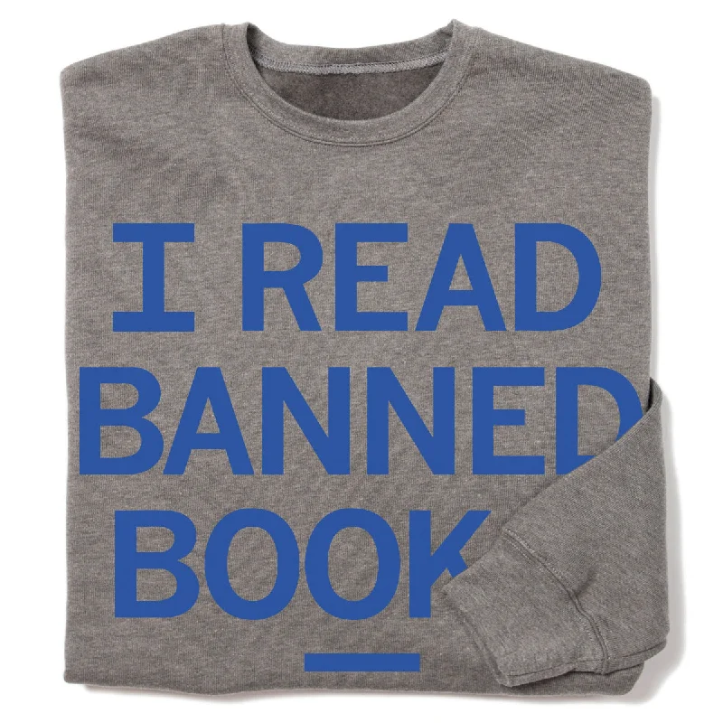 I Read Banned Books Crew Sweatshirt